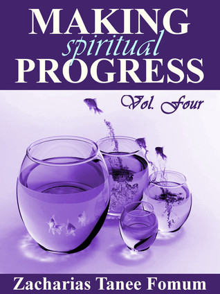 Making Spiritual Progress Volume Four