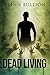 Dead Living by Glenn Bullion