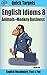 English Idioms: Animals—Monkey Business: Vocabulary, Fast & Fun (Quick Targets in English, Idioms Book 8)