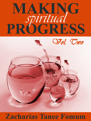 Making Spiritual Progress Volume 2 (Kindle Edition)