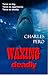 Waxing Deadly by Charles Pero