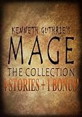 4 Mage Stories and 1 Bonus Collection