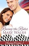 Racing the Rules (Love at the Track #1)