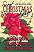 Sweet Christmas Love: Nine Romantic Stories From Three Exciting Authors