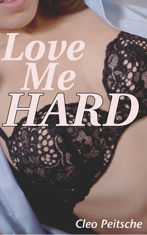 Love Me Hard