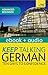 Keep Talking German Audio Course - Ten Days to Confidence: Enhanced Edition (Teach Yourself: Keep Talking)