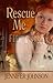 Rescue Me