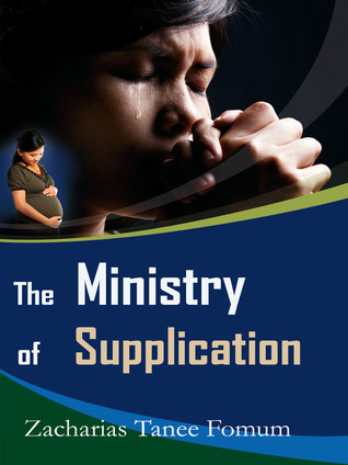 The Ministry of Supplication (Prayer Power Series Book 10)