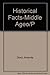 Historical Facts: The Middl...