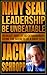 Navy SEAL Leadership by Jack Schropp
