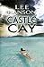 Castle Cay (Julie O'Hara Mystery #1)
