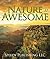 Nature is Awesome by Speedy Publishing