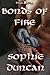 Bonds of Fire