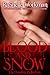 Blood and Snow: The Omnibus Collection 1