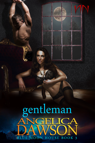 Gentleman (Blue Moon House, #3)