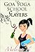 The Goa Yoga School of Slayers (Octavia & Dario Killer School Mystery Book 2)