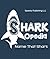 Shark-Opedia Name That Shark