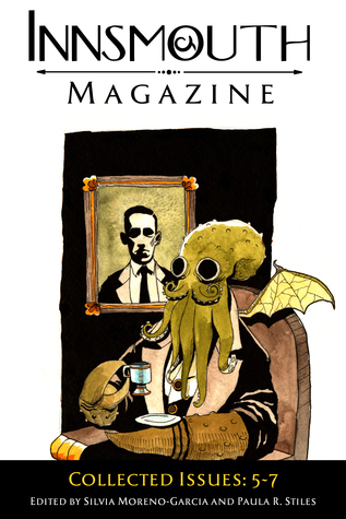 Innsmouth Magazine: Collected Issues 5-7 (Kindle Edition)