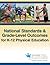 National Standards & Grade-Level Outcomes for K-12 Physical Education