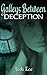Galleys Between - Deception