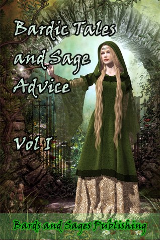 Bardic Tales and Sage Advice (Bardic Tales and Sage Advice #1)