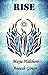Rise