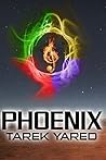 Phoenix by Tarek Yared