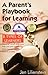 A Parent's Playbook for Learning