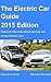 The Electric Car Guide - 20...