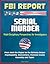 FBI Report: Serial Murder, Multi-Disciplinary Perspectives for Investigators - From Jack the Ripper to the Beltway Sniper, Psychopathy, Motivations, Forensic Issues, Causality and Types
