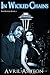 In Wicked Chains (The Wicked, #3)