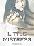 Little Mistress (Spanking - Age Play - Elder Masters)