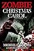 A Zombie Christmas Carol