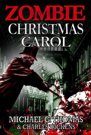 A Zombie Christmas Carol (Paperback)