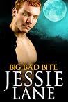 Big Bad Bite by Jessie Lane