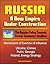 Russia: A New Empire Under Construction - The Russian Policy Towards Former Communist Satellites - Mechanisms of Exertion of Influence - Ukraine, Crimea, Putin, Georgia, Poland, Energy Strategy