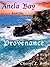 Anela Bay ~ Book One ~ Provenance