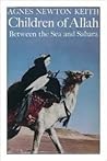 Children of Allah: Between the Sea and Sahara Children of Allah: Between the Sea and Sahara