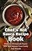 Chef's Hot Sauce Recipe Book: Delicious Homemade Sauces That Will Impress Your Family And Friends