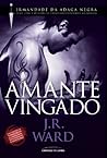 Book cover for Amante Vingado (Irmandade da Adaga Negra, #7)