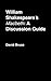 William Shakespeare's "Macbeth": A Discussion Guide