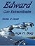 Edward, Con Extraordinaire,...