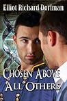 Chosen Above All ...