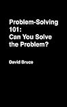 Problem-Solving 101: Can You Solve the Problem?