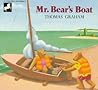 Mr. Bear's Boat (Unicorn Paperbacks)