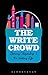 The Write Crowd: Literary Citizenship and the Writing Life