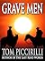 Grave Men (Priest & Lamarr, #1)