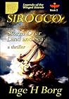 Sirocco, Storm over Land and Sea, a thriller