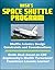 NASA's Space Shuttle Program: Shuttle Avionics Design Constraints and Considerations - Guide Book Based on KSC Engineering's Shuttle Turnaround Experience Lessons Learned