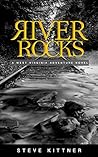 River Rocks by Steve  Kittner